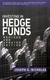 Investing in Hedge Funds, Revised and Updated Edition (eBook, ePUB)