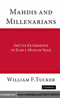 Mahdis and Millenarians (eBook, PDF) - Tucker, William F.