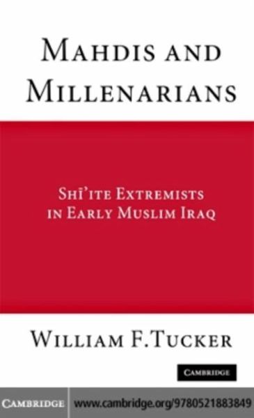 Mahdis and Millenarians (eBook, PDF) Mahdis and Millenarians (eBook, PDF)