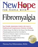New Hope for People with Fibromyalgia (eBook, ePUB) New Hope for People with Fibromyalgia (eBook, ePUB)