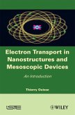 Electron Transport in Nanostructures and Mesoscopic Devices (eBook, PDF)