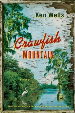 Crawfish Mountain (eBook, ePUB) - Wells, Ken