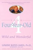 Your Four-Year-Old (eBook, ePUB)