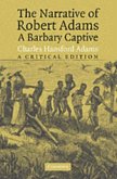 Narrative of Robert Adams, A Barbary Captive (eBook, PDF)