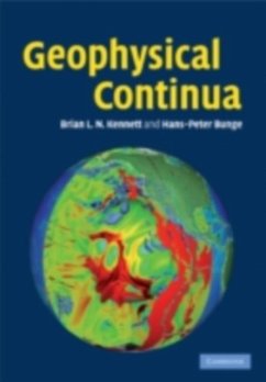 Geophysical Continua (eBook, PDF) - Kennett, B. L. N.