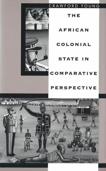 The African Colonial State in Comparative Perspective (eBook, PDF)