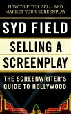 Selling a Screenplay (eBook, ePUB)