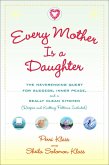 Every Mother Is a Daughter (eBook, ePUB)