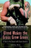 Blood Makes the Grass Grow Green (eBook, ePUB)