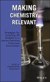 Making Chemistry Relevant (eBook, PDF)