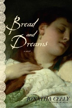 Bread and Dreams (eBook, ePUB) - Ceely, Jonatha