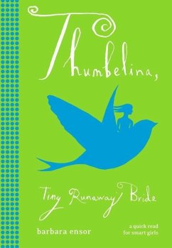 Cover Thumbelina: Tiny Runaway Bride (eBook, ePUB)
