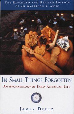 In Small Things Forgotten (eBook, ePUB) - Deetz, James