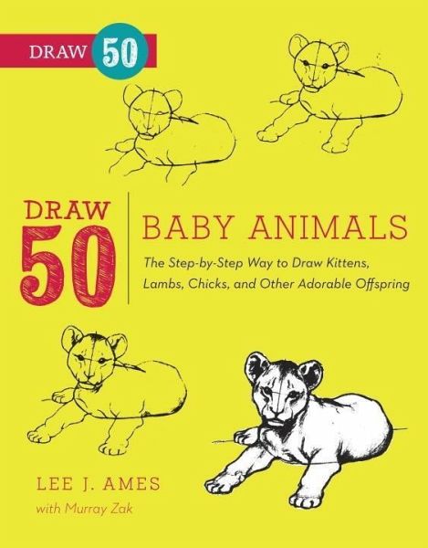 Draw 50 Baby Animals (eBook, ePUB) Draw 50 Baby Animals (eBook, ePUB)