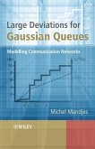 Large Deviations for Gaussian Queues (eBook, PDF)