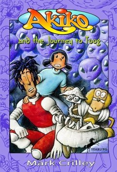 Akiko and the Journey to Toog (eBook, ePUB) - Crilley, Mark