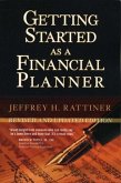 Getting Started as a Financial Planner, 2nd, Revised and Updated Edition (eBook, PDF)