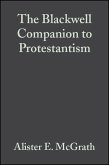 The Blackwell Companion to Protestantism (eBook, PDF)