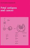 Fetal Antigens and Cancer (eBook, PDF)
