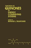 Function of Quinones in Energy Conserving Systems (eBook, PDF)