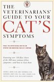 The Veterinarians' Guide to Your Cat's Symptoms (eBook, ePUB)