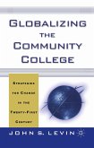 Globalizing the Community College (eBook, PDF)
