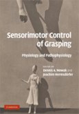 Sensorimotor Control of Grasping (eBook, PDF)