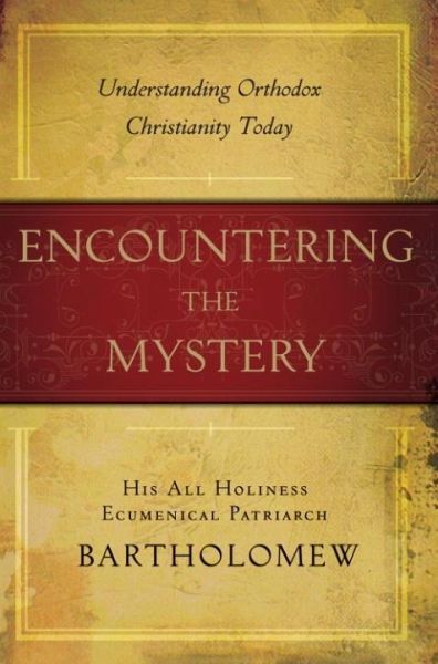 Encountering the Mystery (eBook, ePUB)