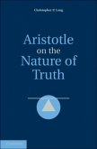 Aristotle on the Nature of Truth (eBook, PDF)