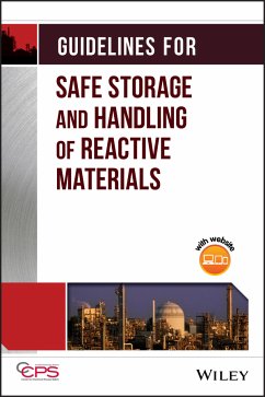 Guidelines for Safe Storage and Handling of Reactive Materials (eBook, PDF) - Ccps (Center For Chemical Process Safety)