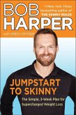 Jumpstart to Skinny (eBook, ePUB)