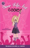 Your Life, but Cooler (eBook, ePUB)