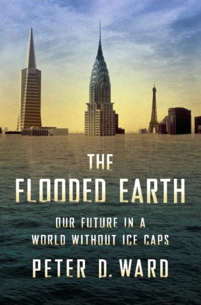 The Flooded Earth (eBook, ePUB) The Flooded Earth (eBook, ePUB)