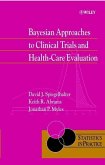 Bayesian Approaches to Clinical Trials and Health-Care Evaluation (eBook, PDF)