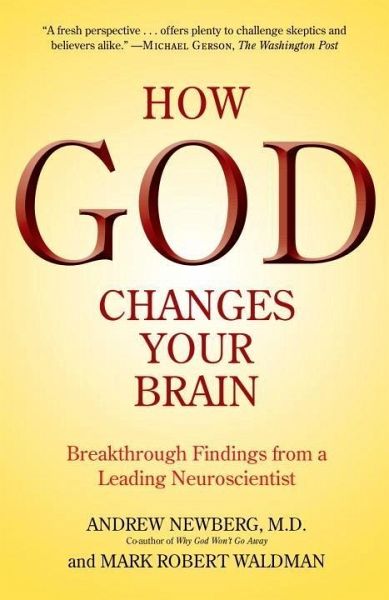 How God Changes Your Brain (eBook, ePUB) How God Changes Your Brain (eBook, ePUB)