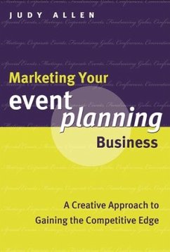 Marketing Your Event Planning Business (eBook, ePUB) - Allen, Judy