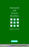 Autonomy and Trust in Bioethics (eBook, PDF)