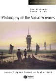 The Blackwell Guide to the Philosophy of the Social Sciences (eBook, PDF)