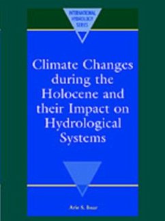 Climate Changes during the Holocene and their Impact on Hydrological Systems (eBook, PDF) - Issar, Arie S.