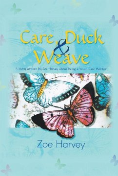 Care, Duck & Weave - Harvey, Zoe