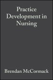 Practice Development in Nursing (eBook, PDF)