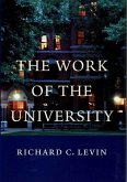 The Work of the University (eBook, PDF) The Work of the University (eBook, PDF)