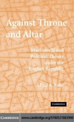 Against Throne and Altar (eBook, PDF) - Rahe, Paul A.