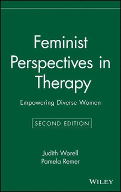 Feminist Perspectives in Therapy (eBook, PDF) - Worell, Judith; Remer, Pamela