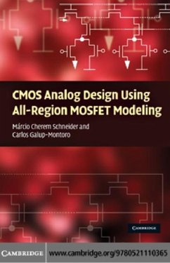 CMOS Analog Design Using All-Region MOSFET Modeling (eBook, PDF) - Schneider, Marcio Cherem