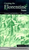 Creating the Florentine State (eBook, PDF)