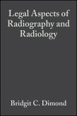 Legal Aspects of Radiography and Radiology (eBook, PDF)