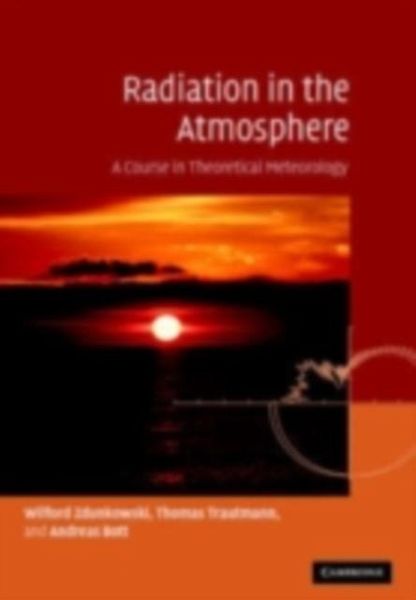 Radiation in the Atmosphere (eBook, PDF) Radiation in the Atmosphere (eBook, PDF)