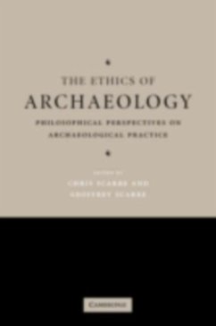 Ethics of Archaeology (eBook, PDF)