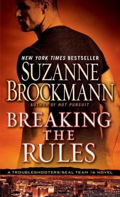 Breaking the Rules (eBook, ePUB) - Brockmann, Suzanne